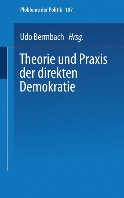Udo Bermbach - Theorie und Praxis der direkten Demokratie, E-bok