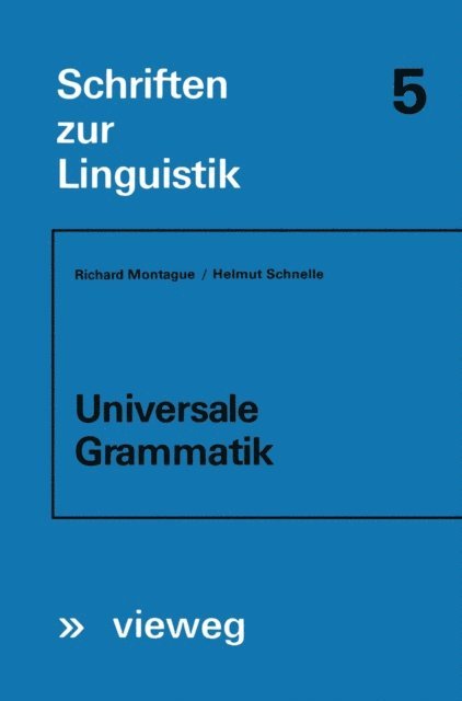 Richard Montague - Universale Grammatik, E-bok