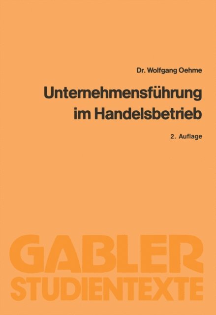 Wolfgang Oehme - Unternehmensführung im Handelsbetrieb, E-bok