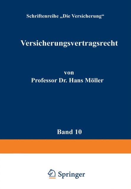 Hans Moller - Versicherungsvertragsrecht, E-bok