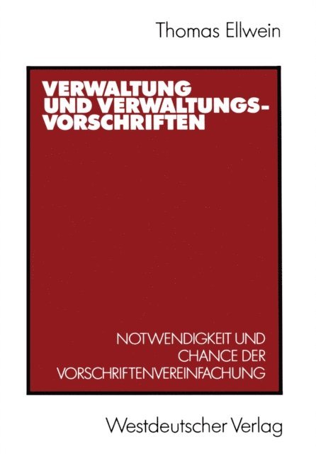 Thomas Ellwein - Verwaltung und Verwaltungsvorschriften, E-bok