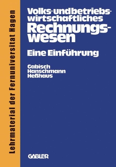Gunter Gabisch - Volks- und betriebswirtschaftliches Rechnungswesen, E-bok