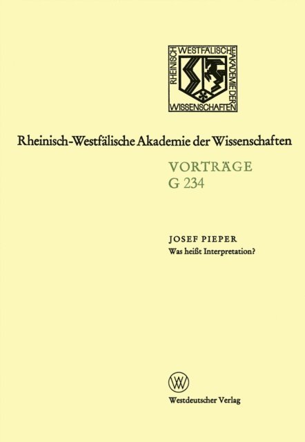 Josef Pieper - Was heißt Interpretation?, E-bok