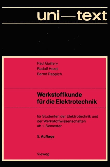 Paul Guillery - Werkstoffkunde für die Elektrotechnik, E-bok