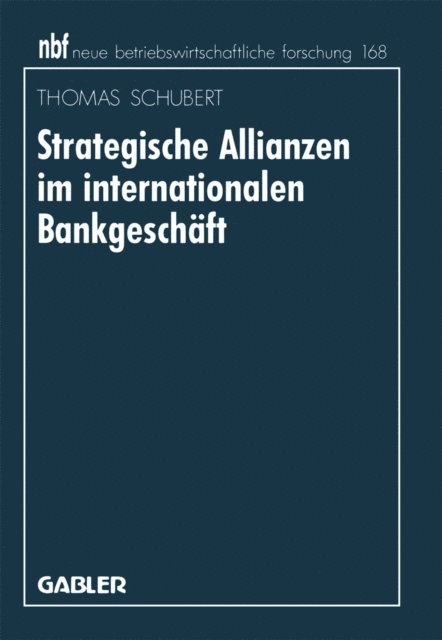 Thomas Schubert - Strategische Allianzen im internationalen Bankgeschäft, E-bok