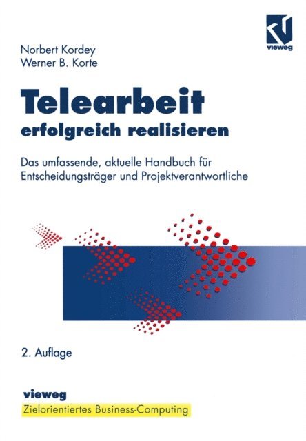Werner Korte, Norbert Kordey - Telearbeit erfolgreich realisieren, E-bok