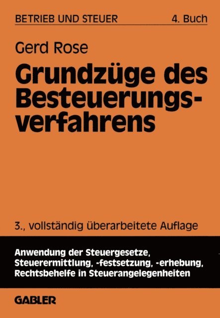 Gerd Rose - Grundzüge des Besteuerungsverfahrens, E-bok