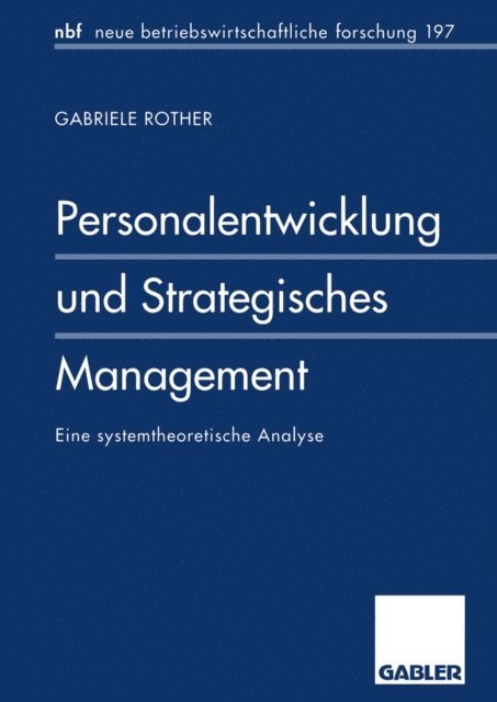 Gabriele Rother - Personalentwicklung und Strategisches Management, E-bok. Tillgänglighet: Lägg i varukorg