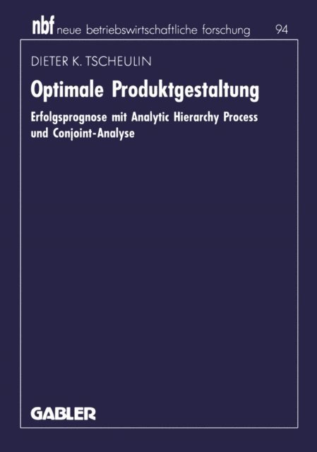 Dieter K. Tscheulin - Optimale Produktgestaltung, E-bok