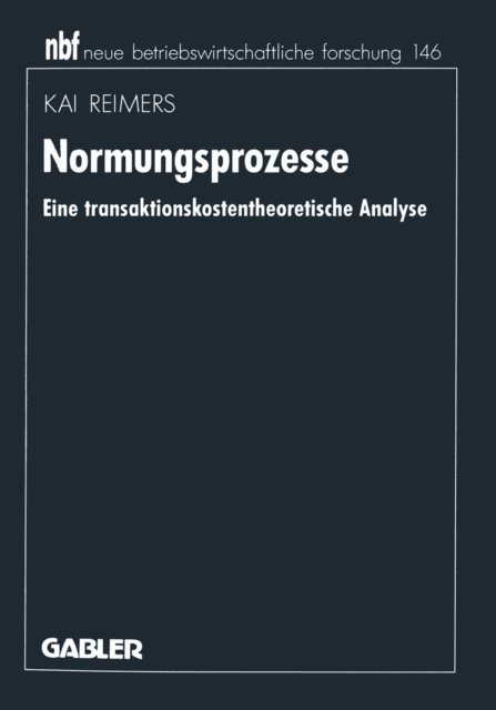 Kai Reimers - Normungsprozesse, E-bok