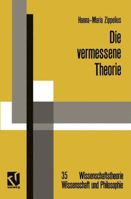 Hanna-Maria Zippelius - Die vermessene Theorie, E-bok