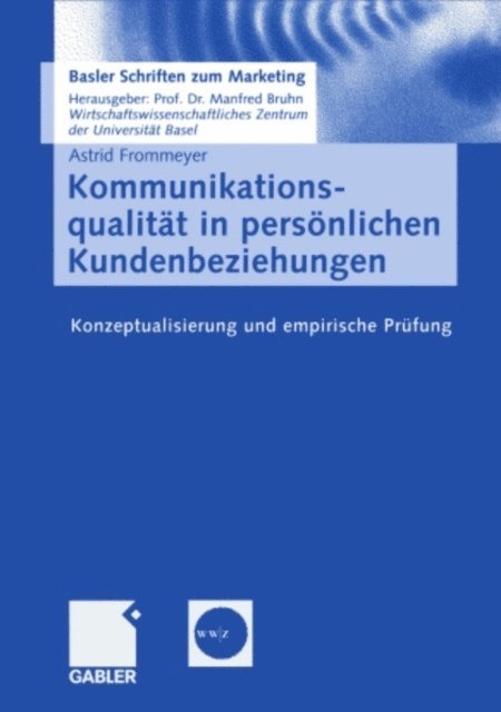 Astrid Frommeyer - Kommunikationsqualität in persönlichen Kundenbeziehungen, E-bok