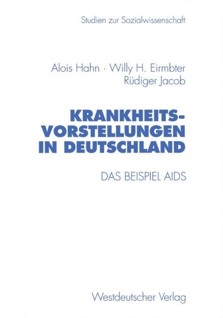 Rudiger Jacob, Willy H. Eirmbter, Alois Hahn - Krankheitsvorstellungen in Deutschland, E-bok