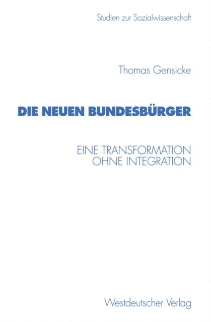 Thomas Gensicke - Die neuen Bundesbürger, E-bok