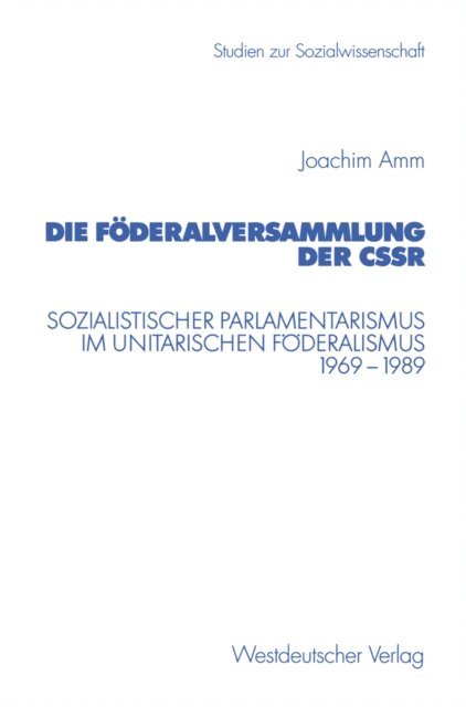 Joachim Amm - Die Föderalversammlung der CSSR, E-bok