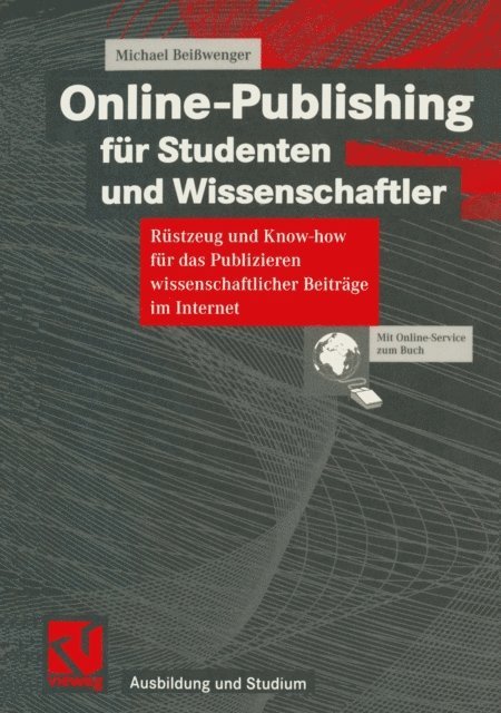 Michael Beiwenger - Online-Publishing für Studenten und Wissenschaftler, E-bok