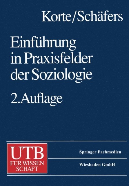 Hermann Korte - Einführung in Praxisfelder der Soziologie, E-bok