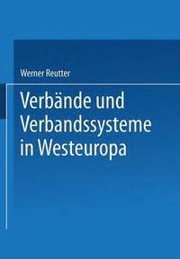 Verbande und Verbandssysteme in Westeuropa