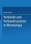 Verbande und Verbandssysteme in Westeuropa