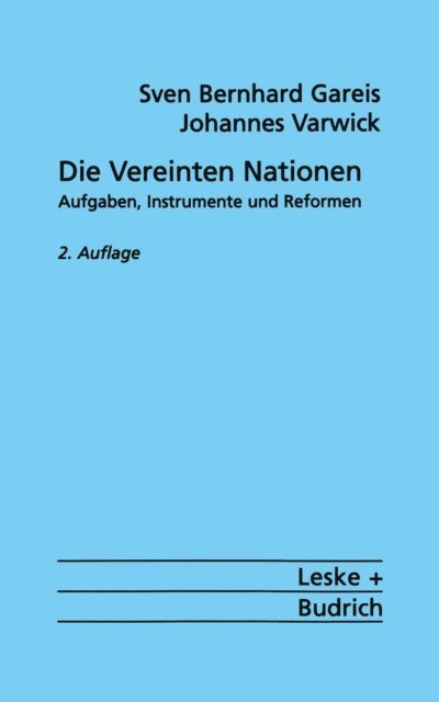Johannes Varwick - Die Vereinten Nationen, E-bok