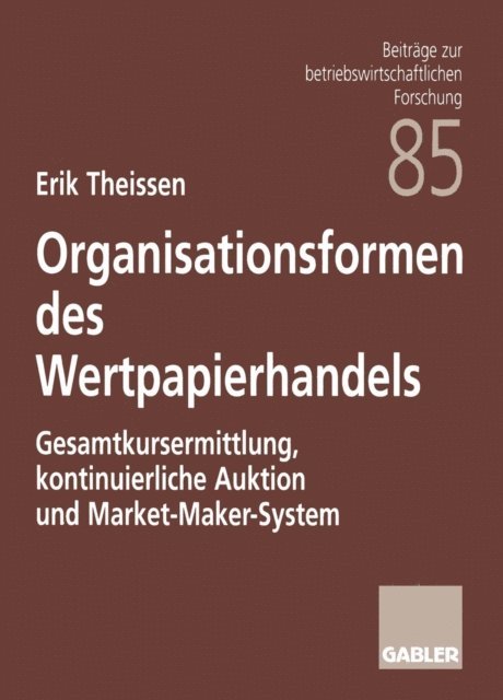 Erik Theissen - Organisationsformen des Wertpapierhandels, E-bok