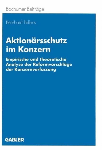 Bernhard Pellens - Aktionärsschutz im Konzern, E-bok