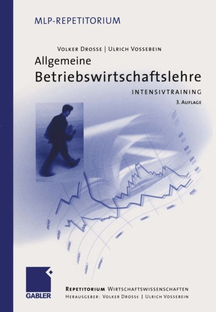 Ulrich Vossebein, Volker Drosse, Ulrich Vossebein, Volker Drosse - Allgemeine Betriebswirtschaftslehre, E-bok