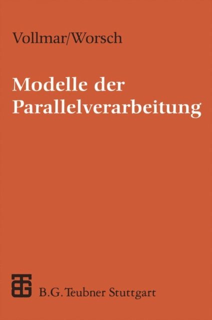 Thomas Worsch - Modelle der Parallelverarbeitung, E-bok