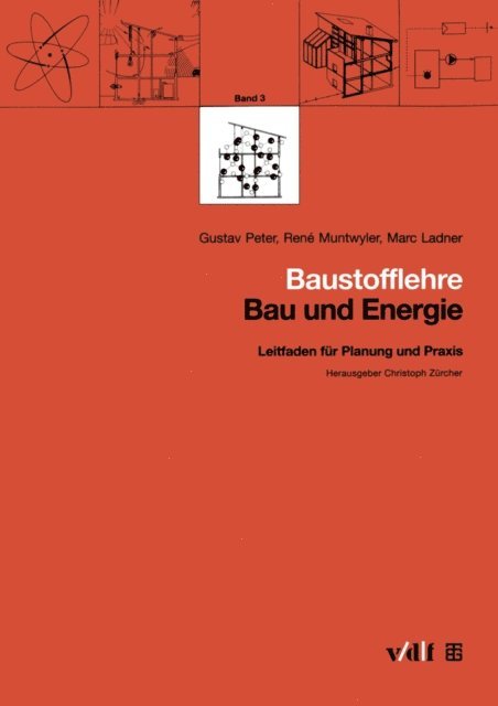 Rene Muntwyler, Marc Ladner, Gustav Peter - Baustofflehre, E-bok