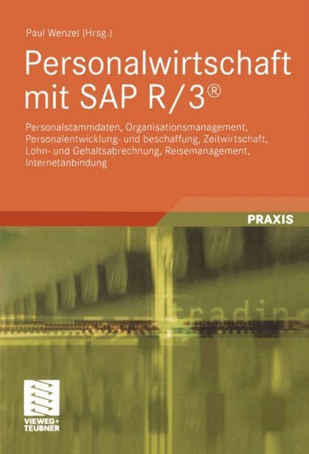 Paul Wenzel - Personalwirtschaft mit SAP R/3®, E-bok