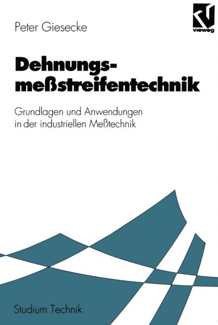 Peter Giesecke - Dehnungsmeßstreifentechnik, E-bok