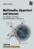 Multimedia, Hypertext und Internet