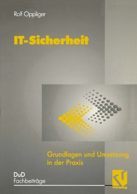 Rolf Oppliger - IT-Sicherheit, E-bok
