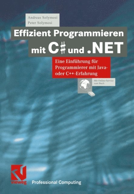 Peter Solymosi, Andreas Solymosi - Effizient Programmieren mit C# und .NET, E-bok