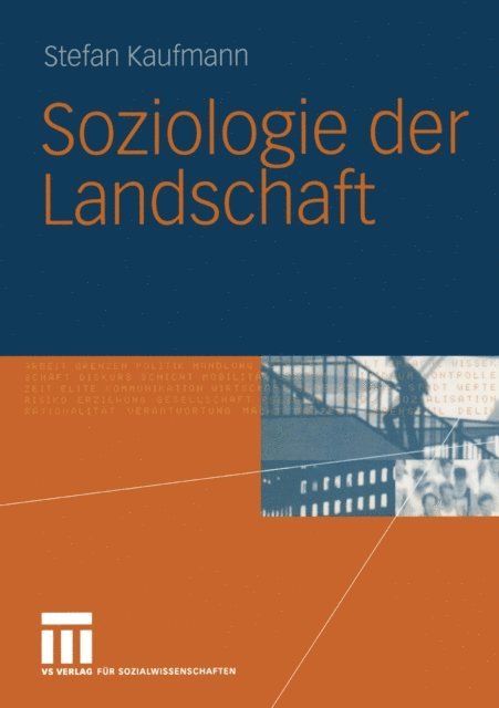 Stefan Kaufmann - Soziologie der Landschaft, E-bok