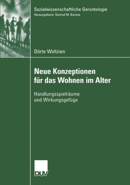 Dorte Weltzien - Neue Konzeptionen für das Wohnen im Alter, E-bok