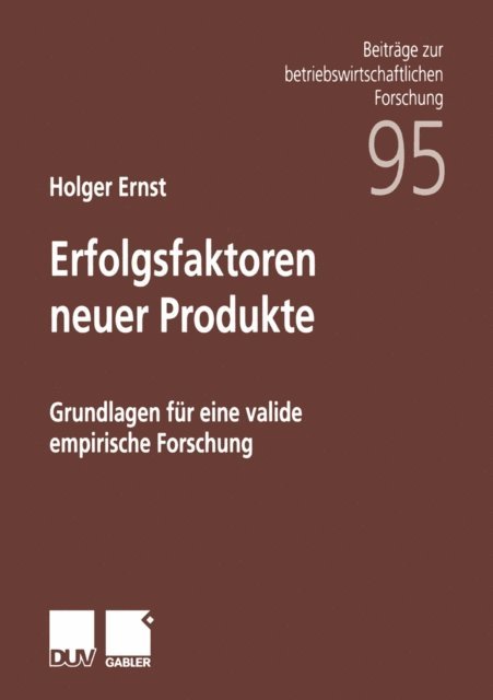 Holger Ernst - Erfolgsfaktoren neuer Produkte, E-bok