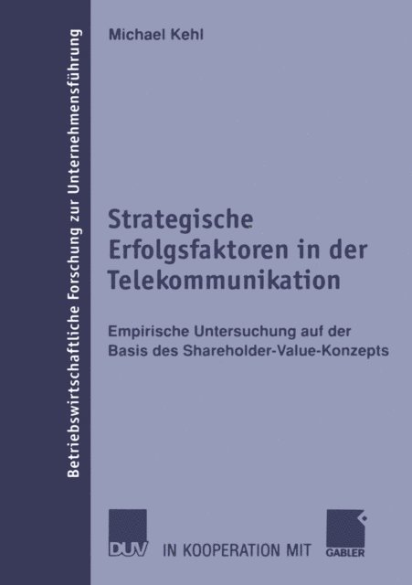 Michael Kehl - Strategische Erfolgsfaktoren in der Telekommunikation, E-bok
