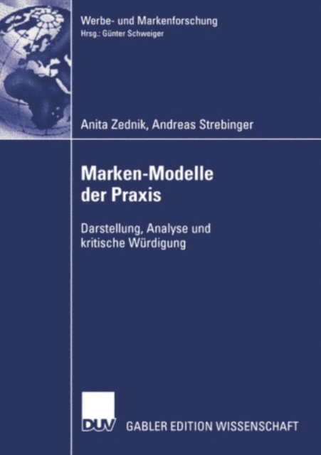Andreas Strebinger, Anita Zednik - Marken-Modelle der Praxis, E-bok