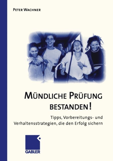 Peter Wachner - Mündliche Prüfung Bestanden!, E-bok