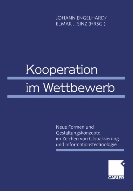 Elmar J. Sinz, Johann Engelhard - Kooperation im Wettbewerb, E-bok