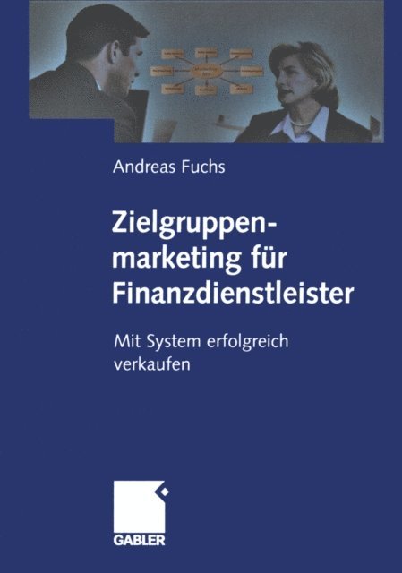 Andreas Fuchs - Zielgruppenmarketing für Finanzdienstleister, E-bok