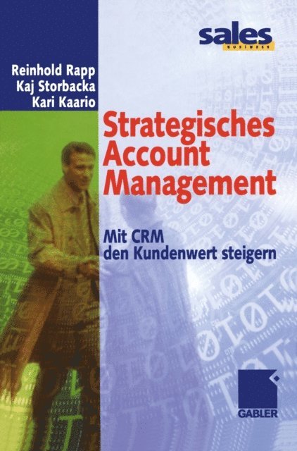 Kari Kaario, Kaj Storbacka, Reinhold Rapp - Strategisches Account Management, E-bok