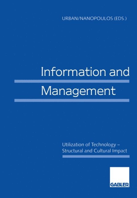 Constantin (Eds.) Nanopoulos, Sabine Urban - Information and Management, E-bok