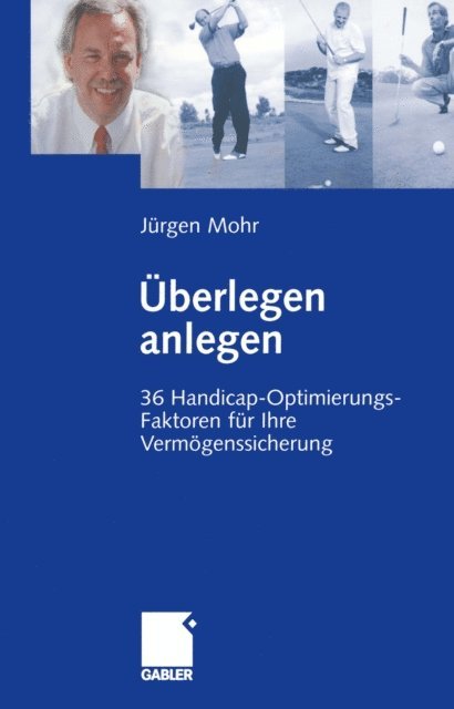 Jurgen Mohr - Überlegen anlegen, E-bok