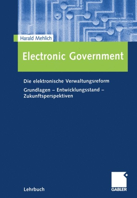 Harald Mehlich - Electronic Government, E-bok