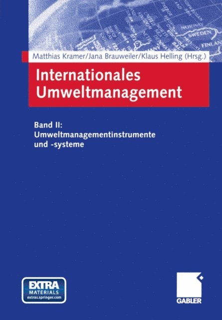 Klaus Helling, Jana Brauweiler, Matthias Kramer - Internationales Umweltmanagement, E-bok