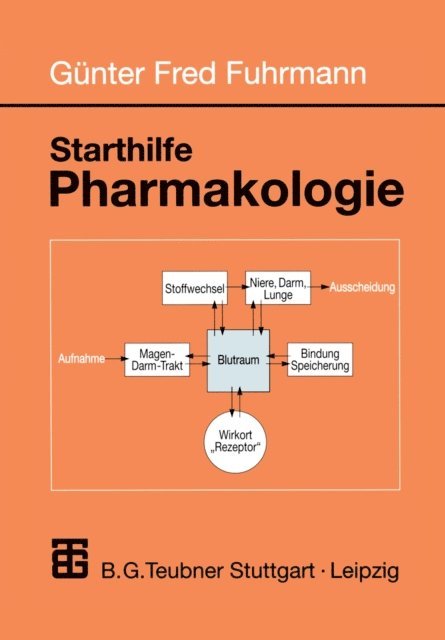 Gunter Fred Fuhrmann - Starthilfe Pharmakologie, E-bok