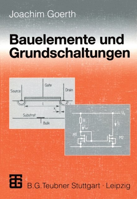 Joachim Goerth - Bauelemente und Grundschaltungen, E-bok