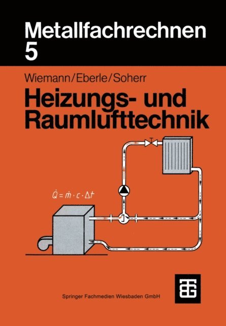 Herbert Wiemann - Metallfachrechnen 5 Heizungs- und Raumlufttechnik, E-bok